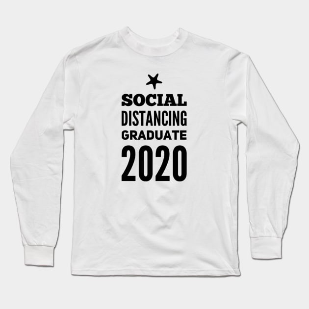 Social Distancing Graduate (Class of 2020) Long Sleeve T-Shirt by Inspire Enclave